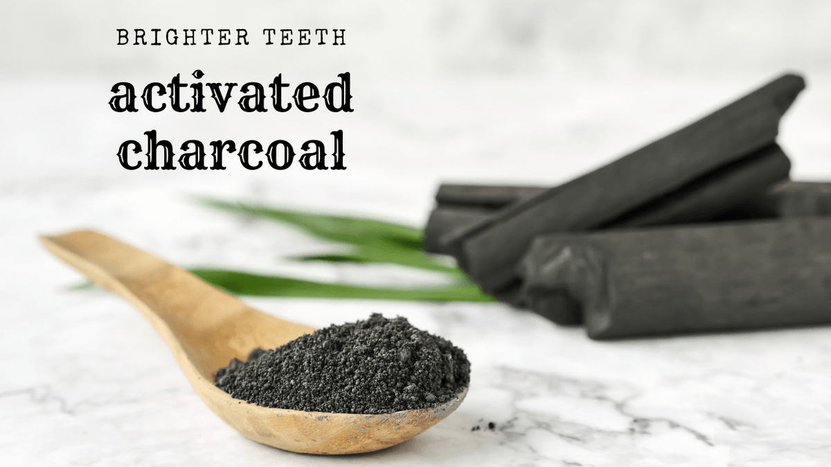 Brighter Teeth with Activated Charcoal: 9 Tips