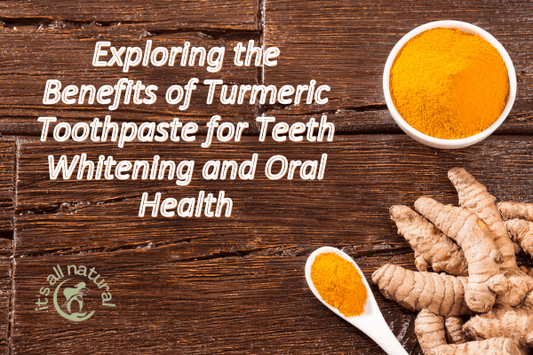 The Golden Smile: Exploring the Benefits of Turmeric Toothpaste for Teeth Whitening and Oral Health - Sheer Alternatives