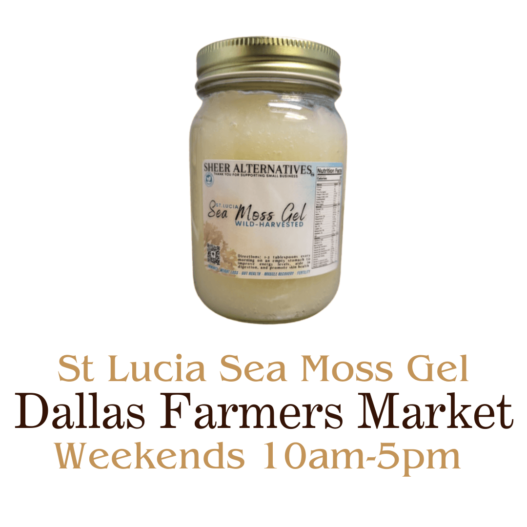 Where Can I Find Sea Moss Gel in Dallas? - Sheer Alternatives