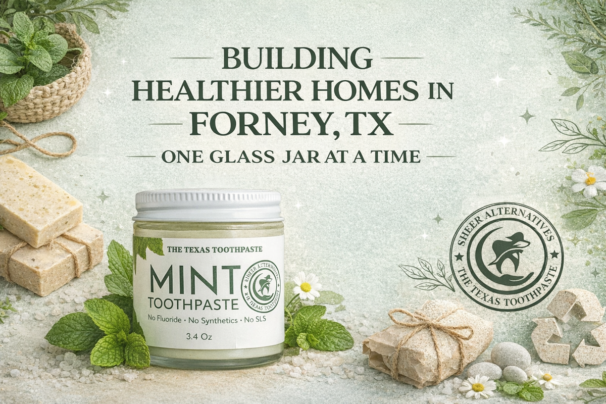 Why We Put Toothpaste in Glass Jars: Sustainable Oral Care in Forney, TX