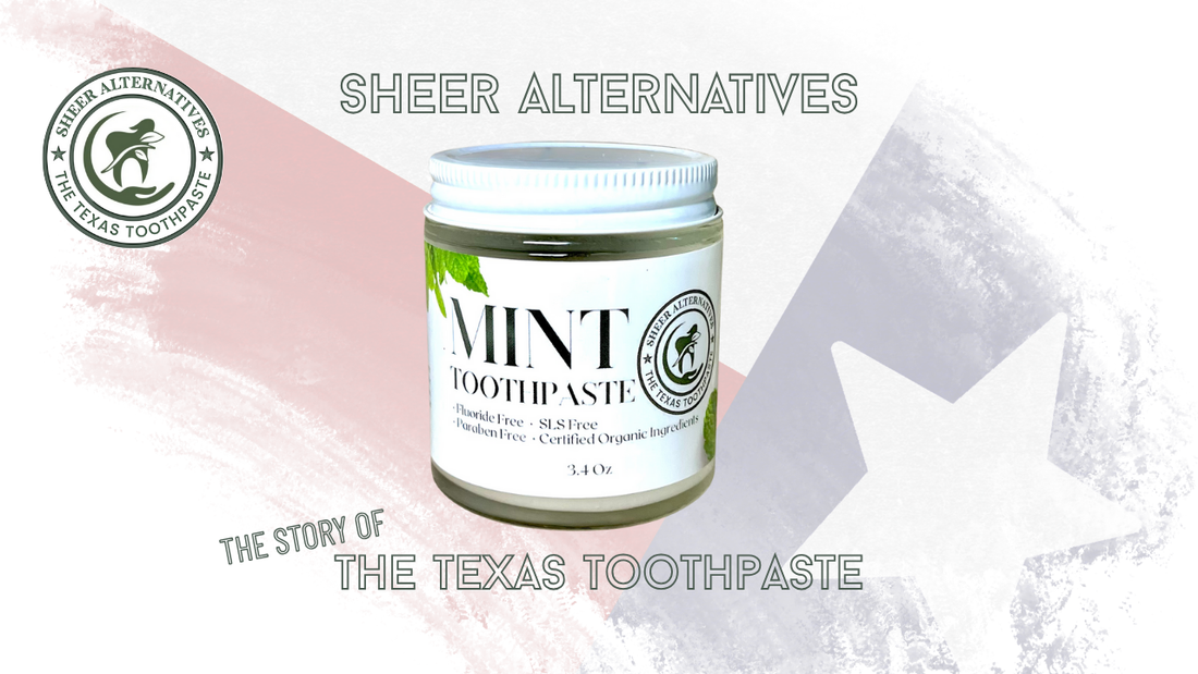 The Story of The Texas Toothpaste