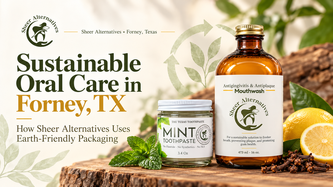 Sustainable Oral Care in Forney