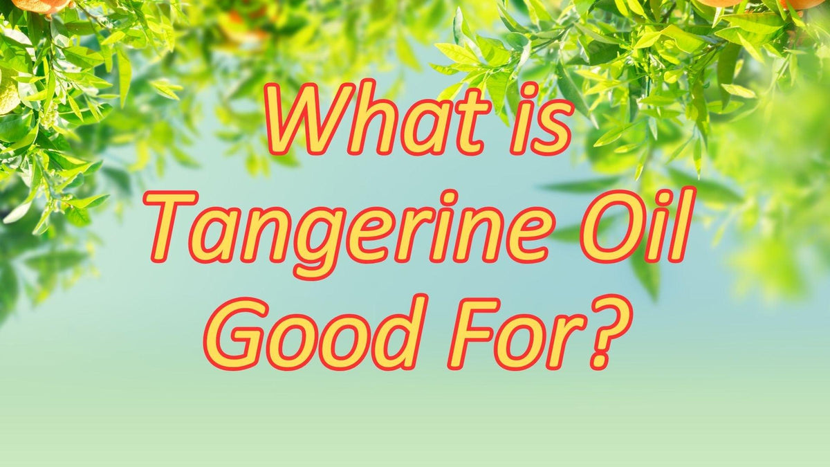 Tangerine Oil: A Skincare Elixir