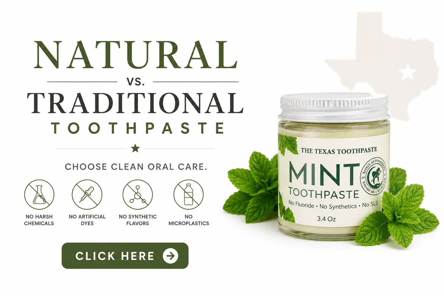Load video: Traditional toothpaste vs natural toothpaste thumbnail featuring The Texas Toothpaste in a glass jar on a clean white background with bold eco-friendly typography. Graphic highlights fluoride-free oral care, no SLS, no artificial dyes, no synthetic flavors, and clean ingredients made in Texas. Rustic green and red branding with “Don’t Nobody Make Toothpaste Like Texas” callout and natural mint accents.